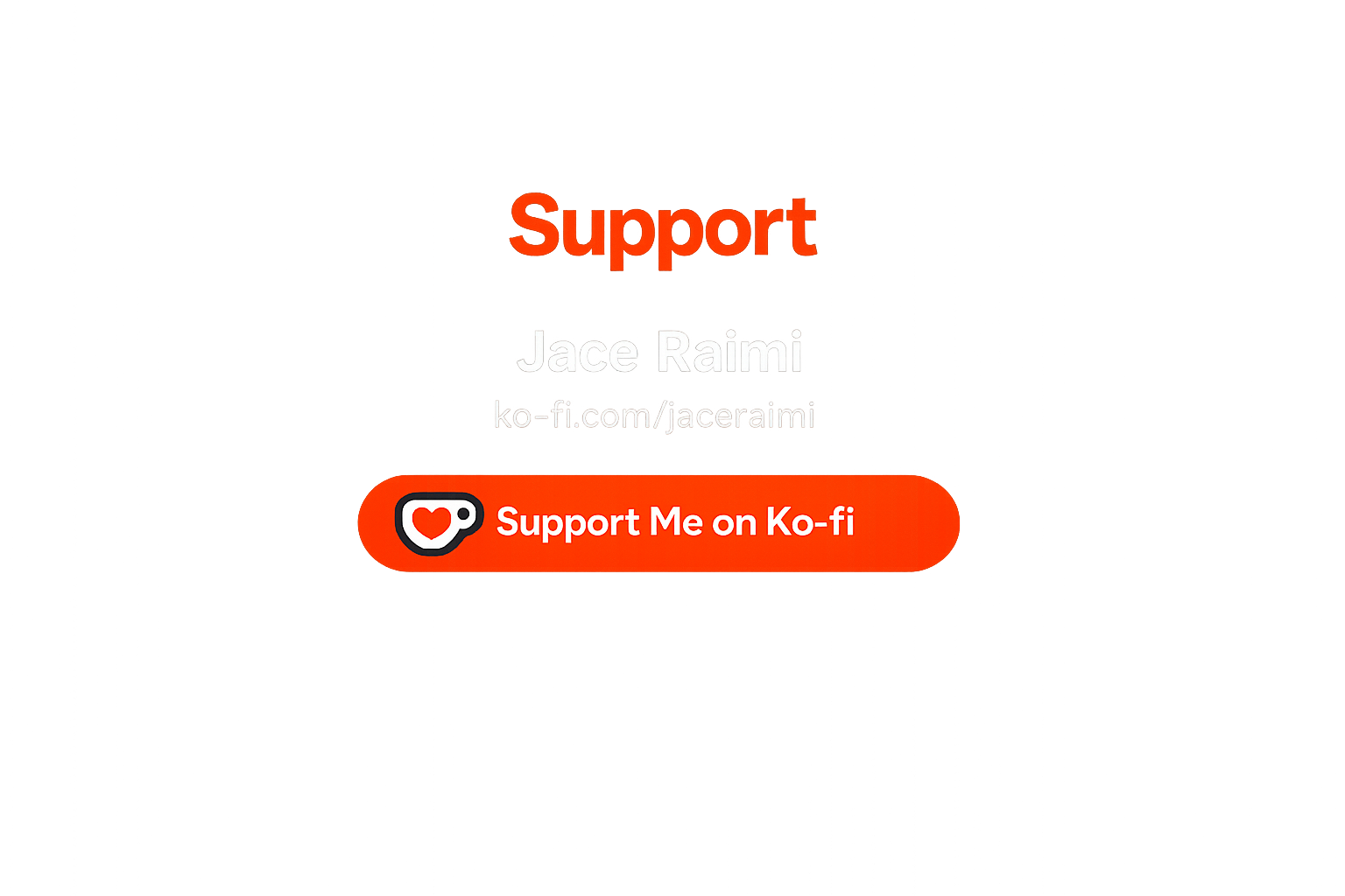 Support Jace Raimi on Ko-fi